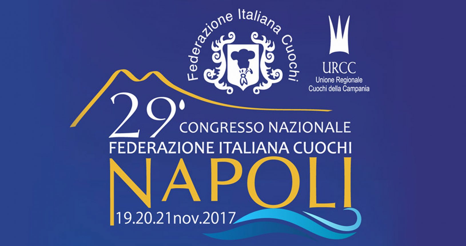 29° congresso nazionale federazione italiana cuochi - Napoli
