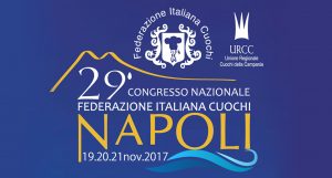 29° congresso nazionale federazione italiana cuochi - Napoli